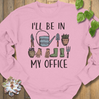 Light Pink / S I'll Be In My Office Sweatshirt Sweatshirt