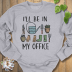 Sport Grey / S I'll Be In My Office Sweatshirt Sweatshirt