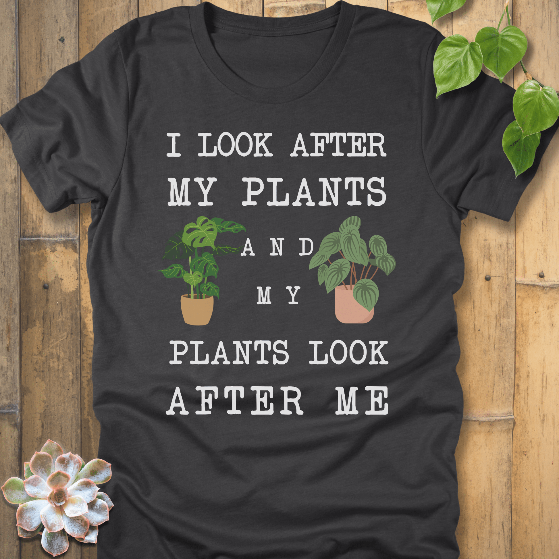 Dark Grey Heather / S I Look After My Plants T-Shirt T-Shirt