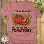 Heather Mauve / S I love Gardening T-Shirt T-Shirt
