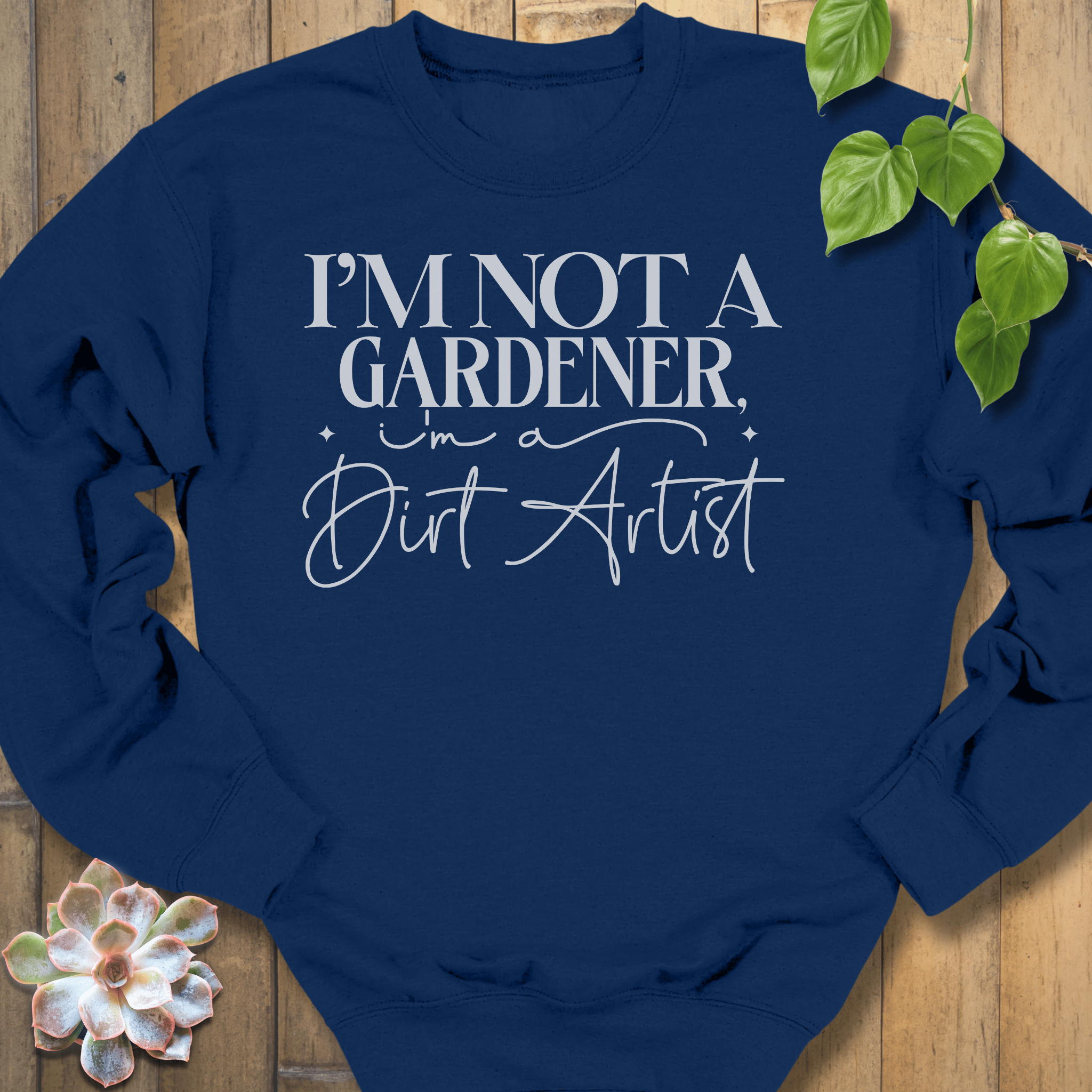 Navy / S I'm A Dirt Artist Sweatshirt Sweatshirt