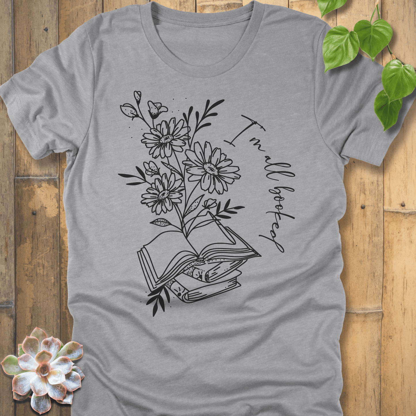 Athletic Heather / S I'm All Booked T-Shirt T-Shirt