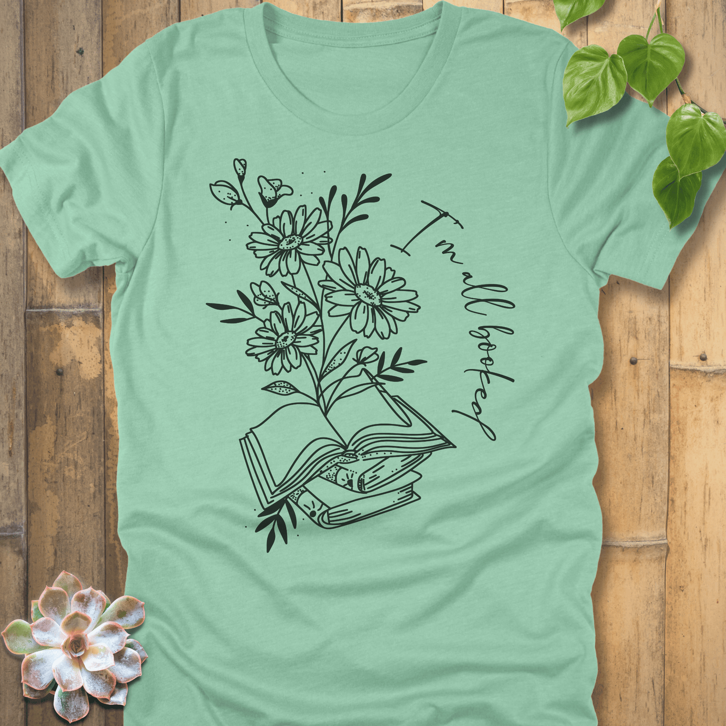 Heather Mint / S I'm All Booked T-Shirt T-Shirt