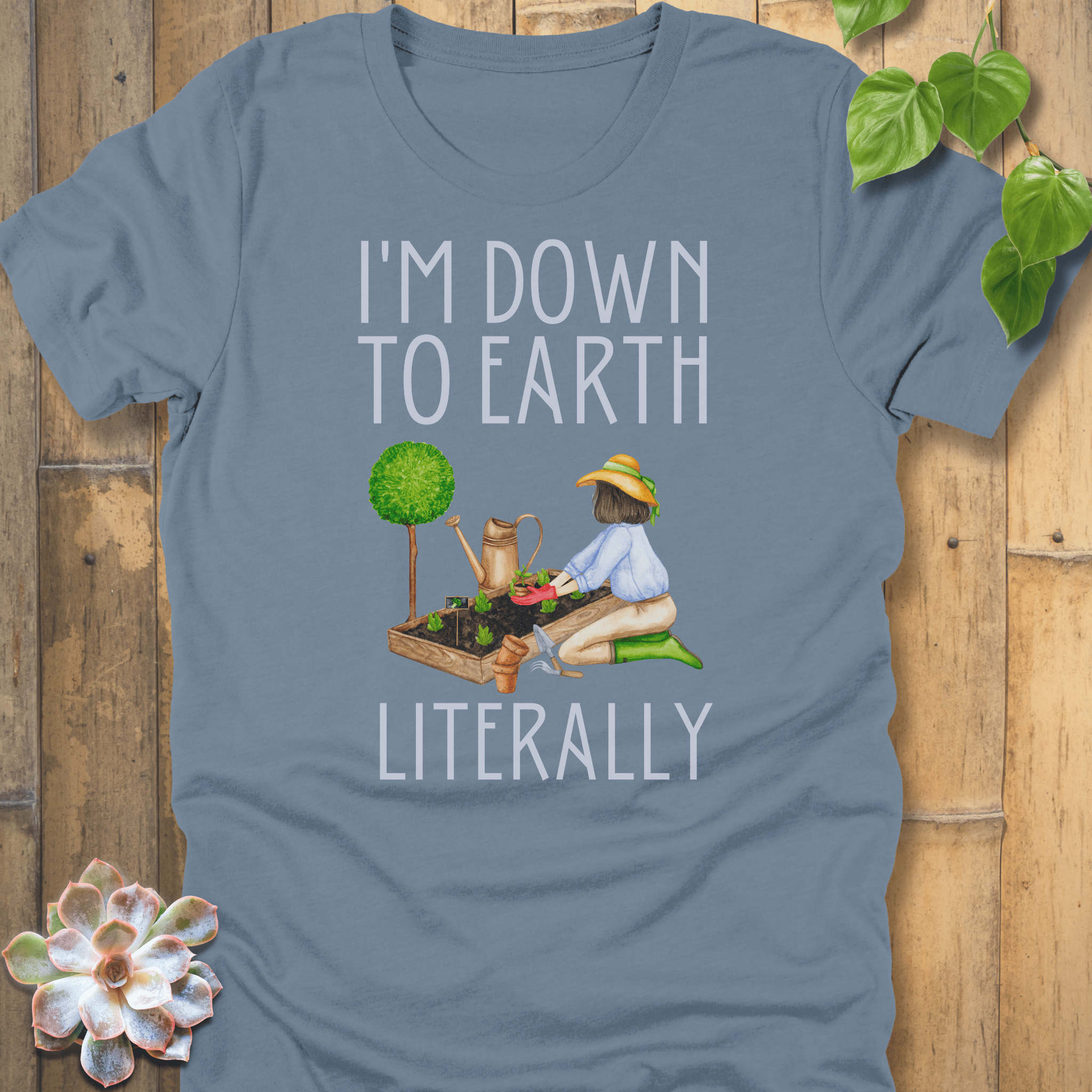 Steel Blue / S I’m Down To Earth T-Shirt T-Shirt