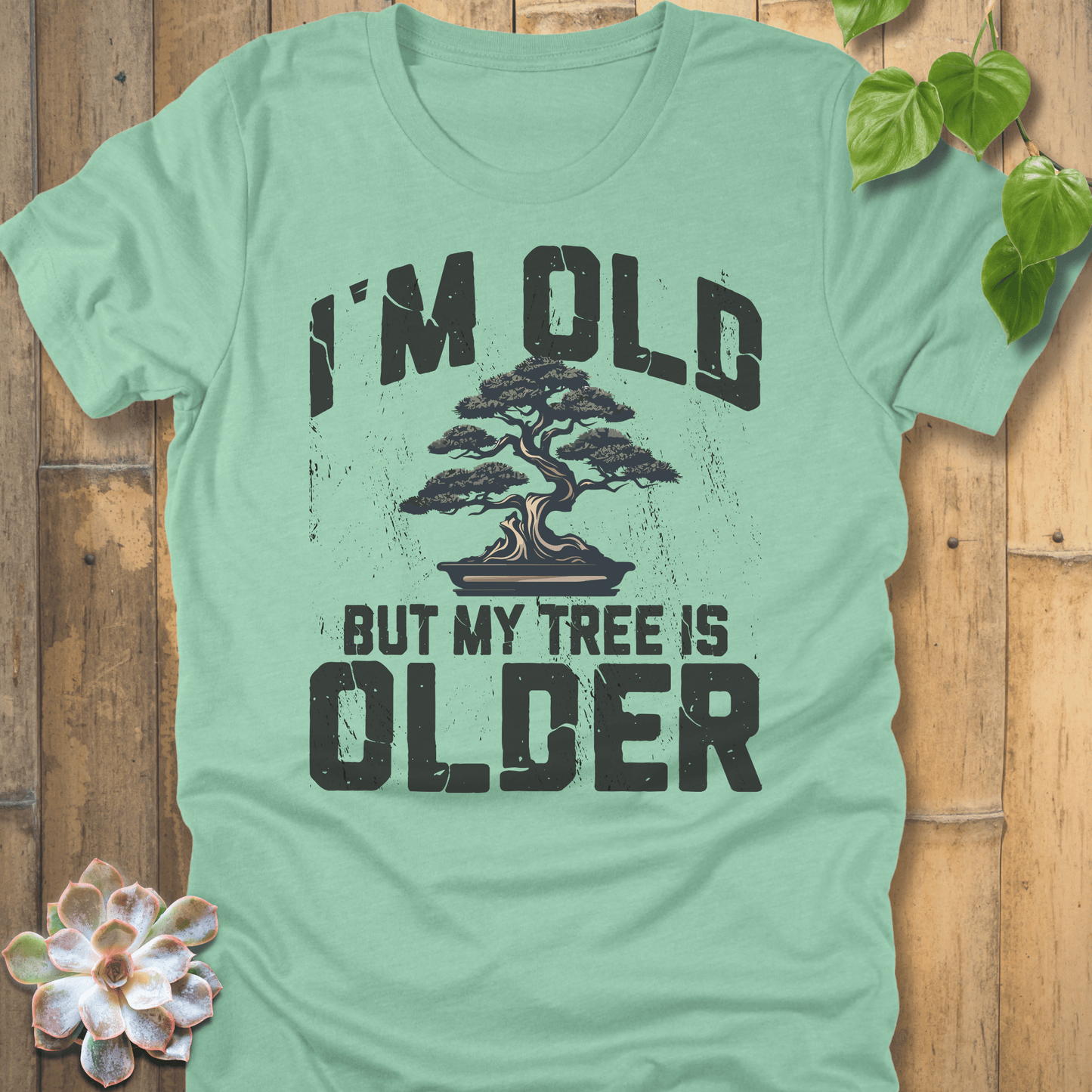 Heather Mint / S I'm Old T-Shirt T-Shirt