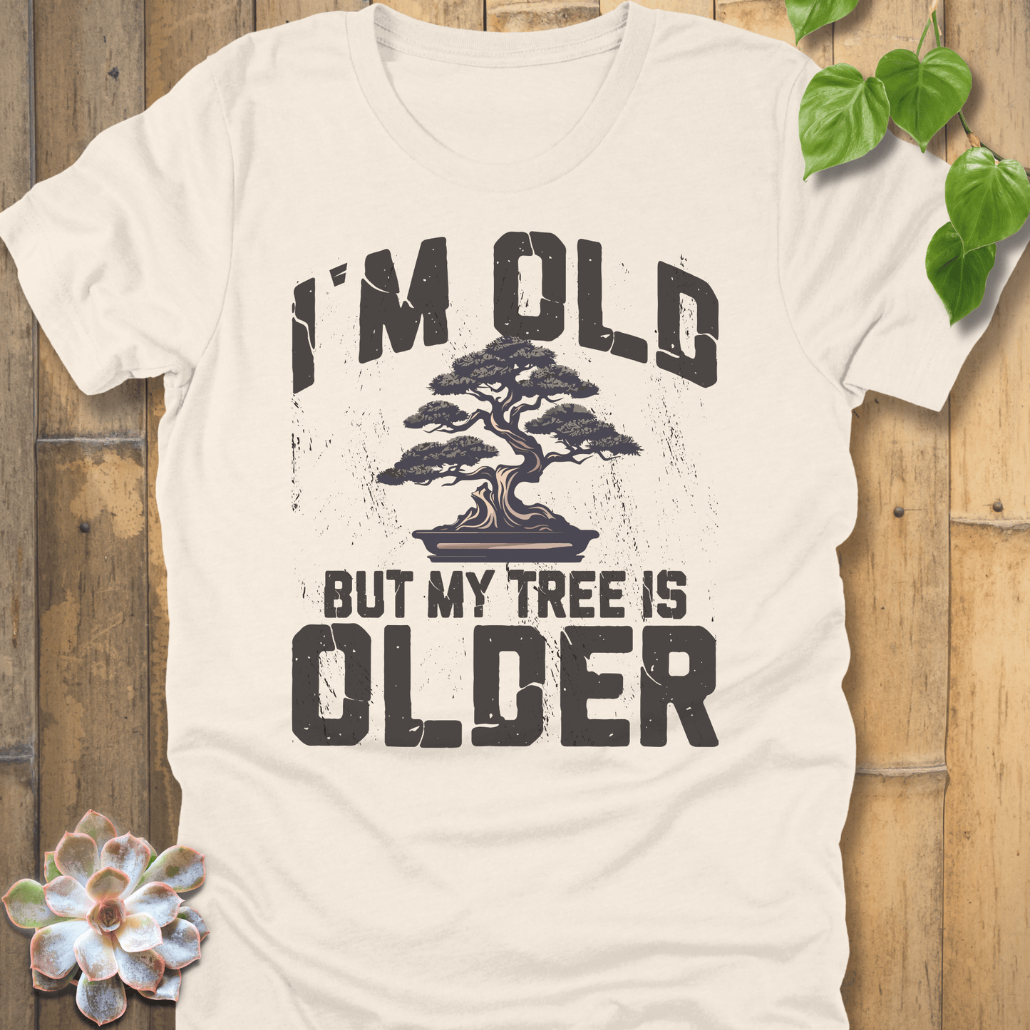 Natural / S I'm Old T-Shirt T-Shirt