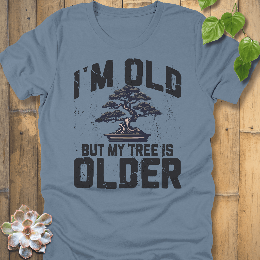 Steel Blue / S I'm Old T-Shirt T-Shirt