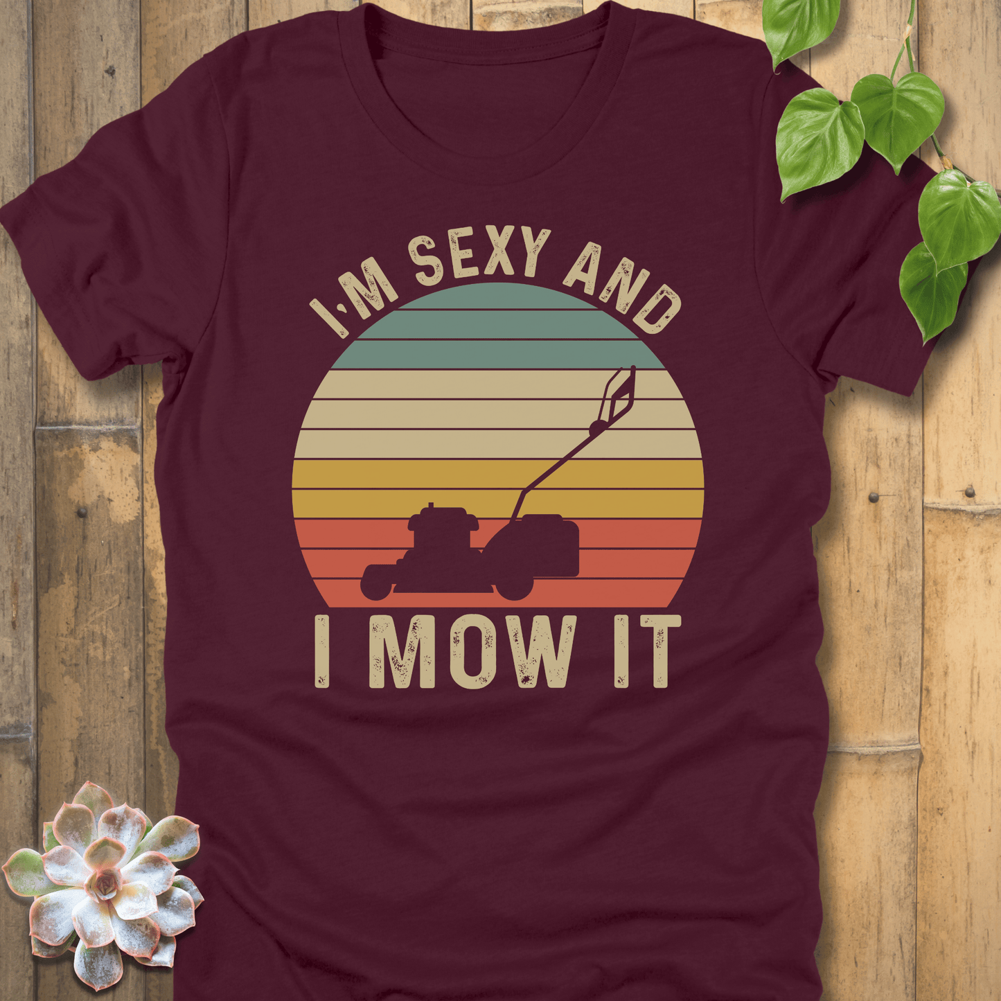 Maroon / S I'm Sexy T-Shirt T-Shirt