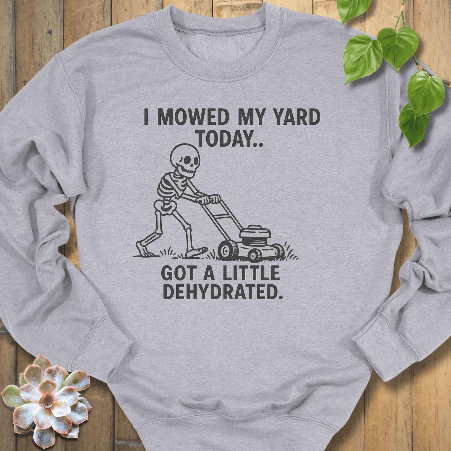 Sport Grey / S I Mowed My Yard Sweatshirt Sweatshirt