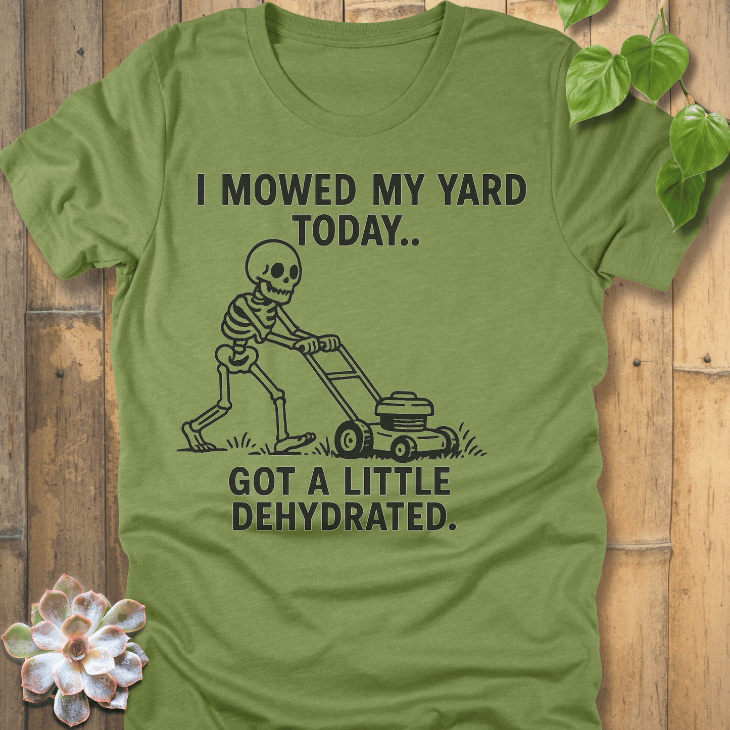 Heather Green / S I Mowed My Yard Today T-Shirt T-Shirt