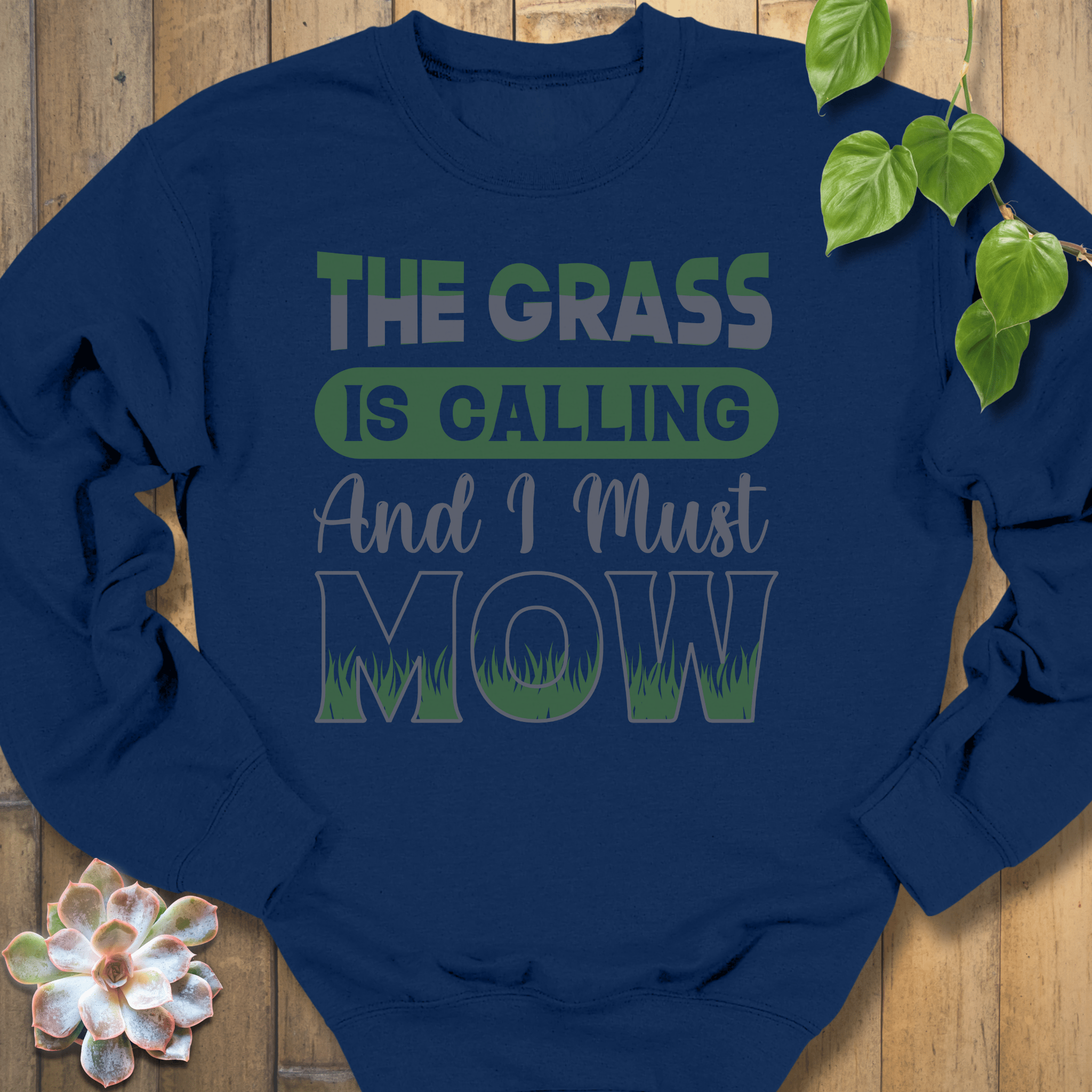 Navy / S I Must Mow Sweatshirt Sweatshirt