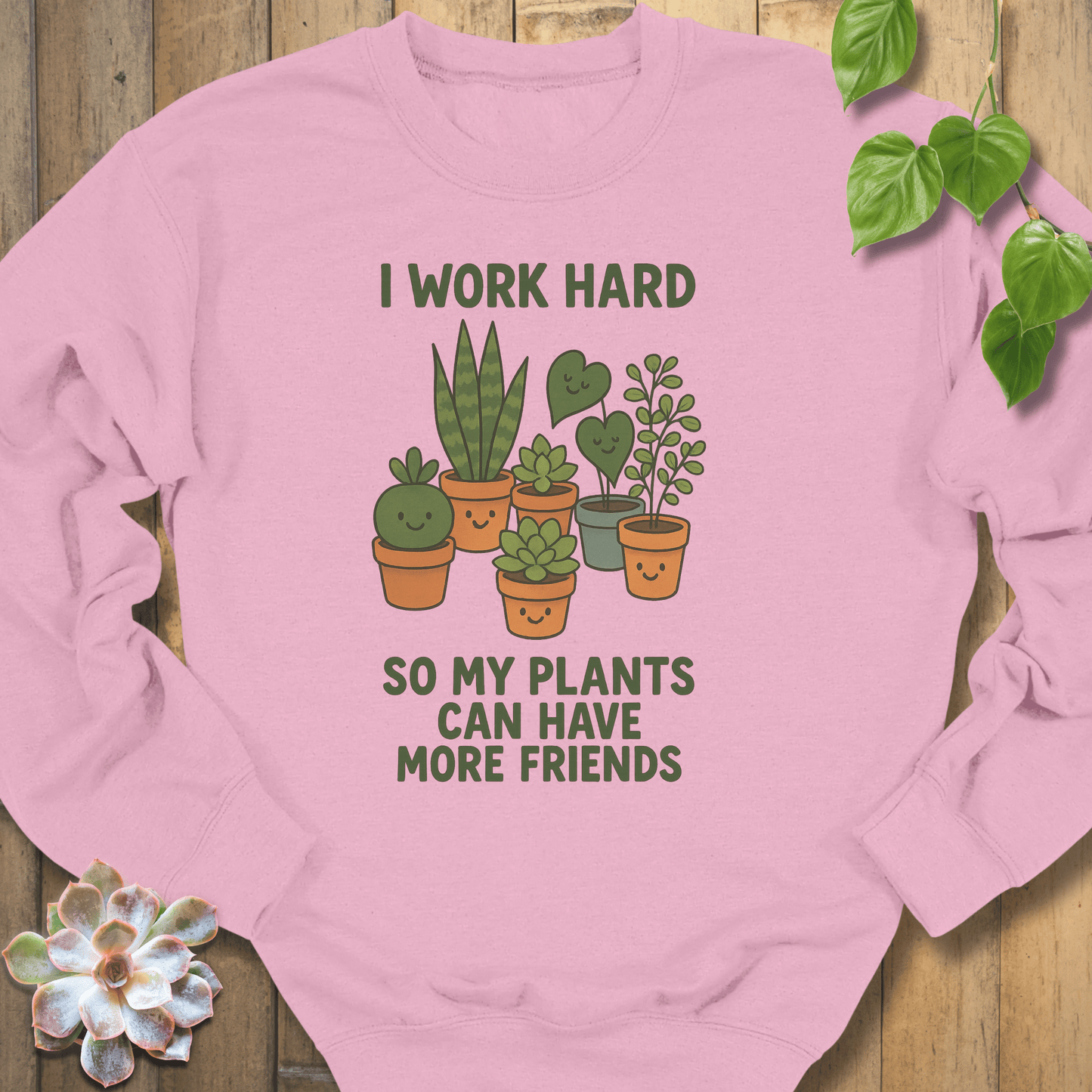 Light Pink / S I Work Hard Sweatshirt Sweatshirt