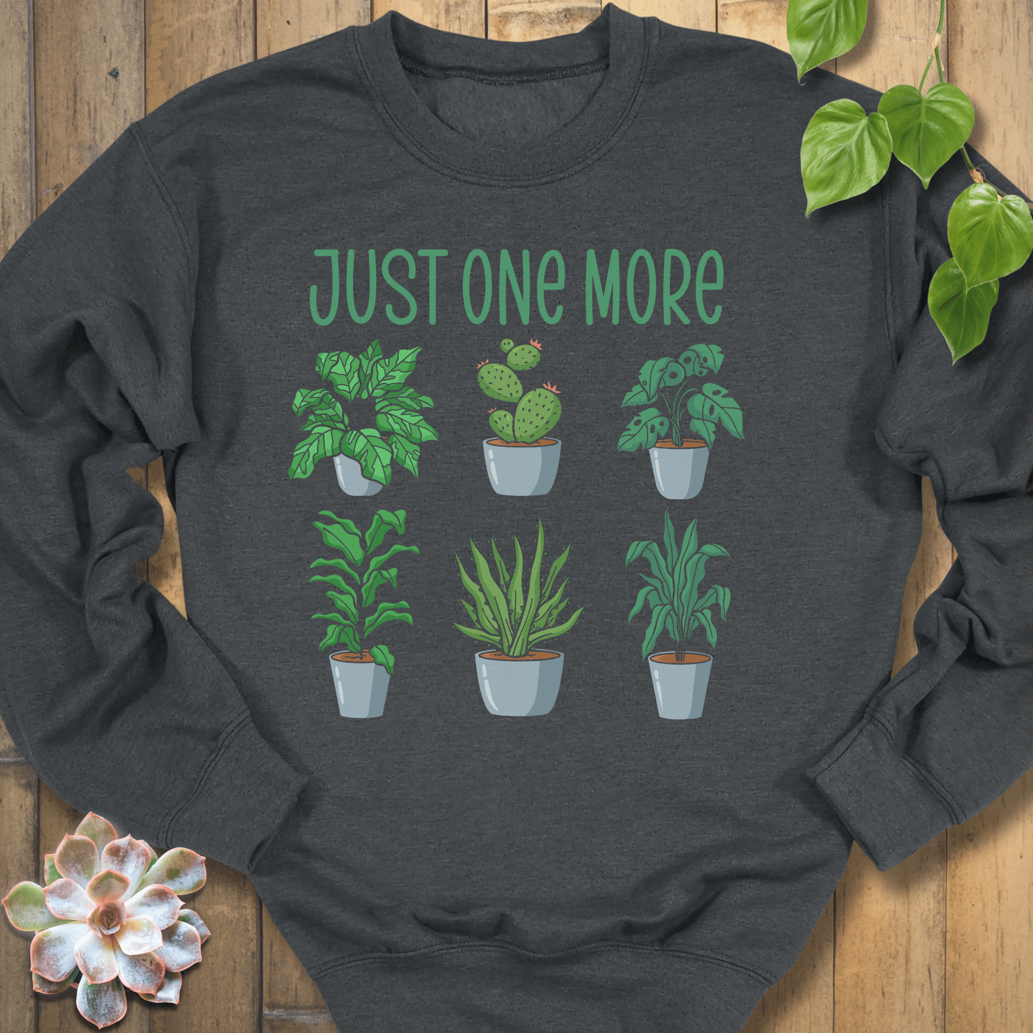 Dark Heather / S Just One More Sweatshirt Sweatshirt