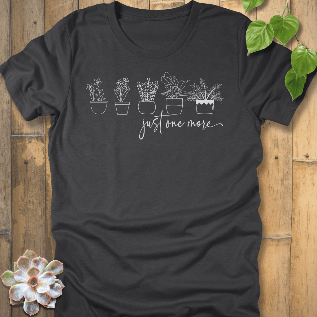 Dark Grey Heather / S Just One More T-shirt T-Shirt