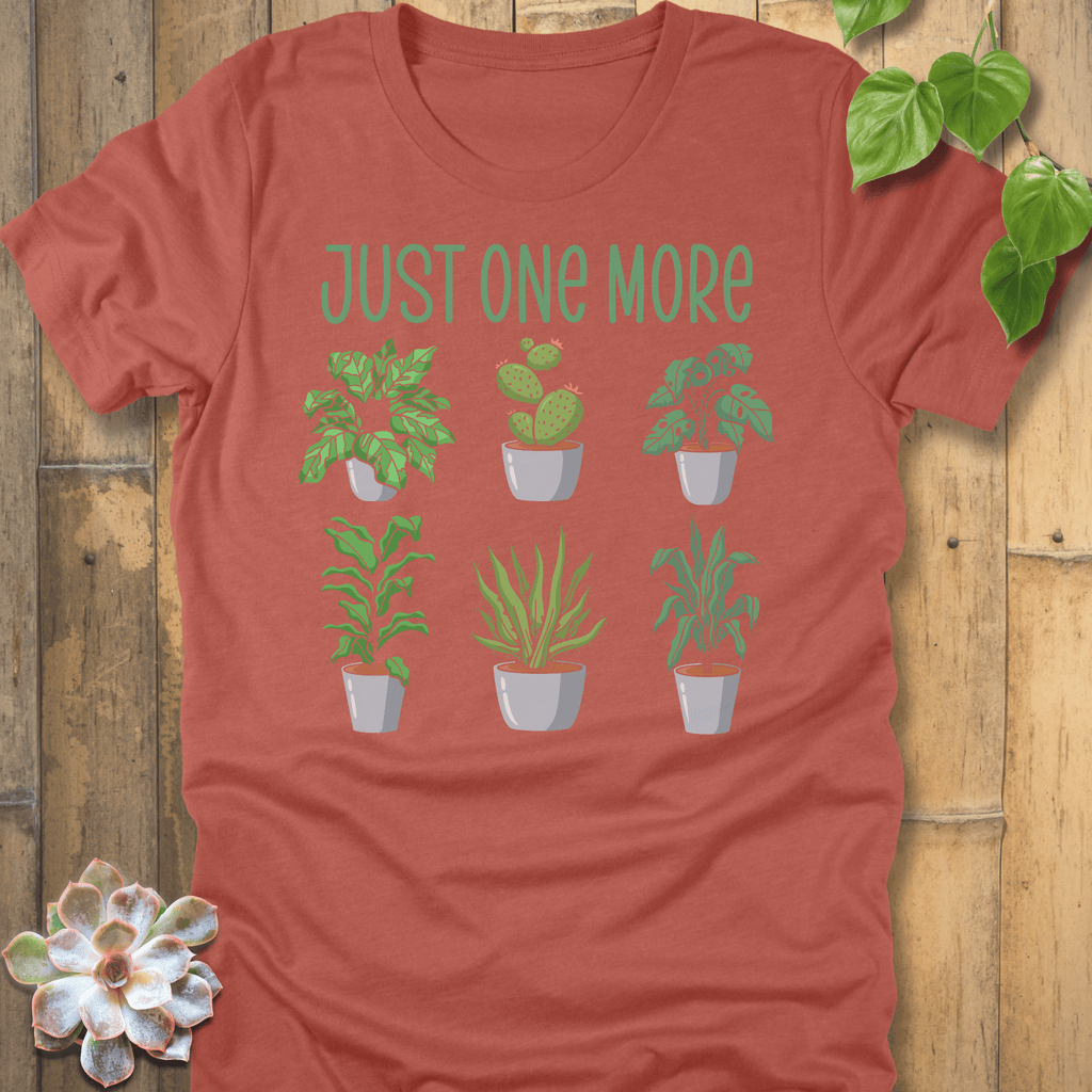 Heather Clay / S Just One More T-Shirt T-Shirt