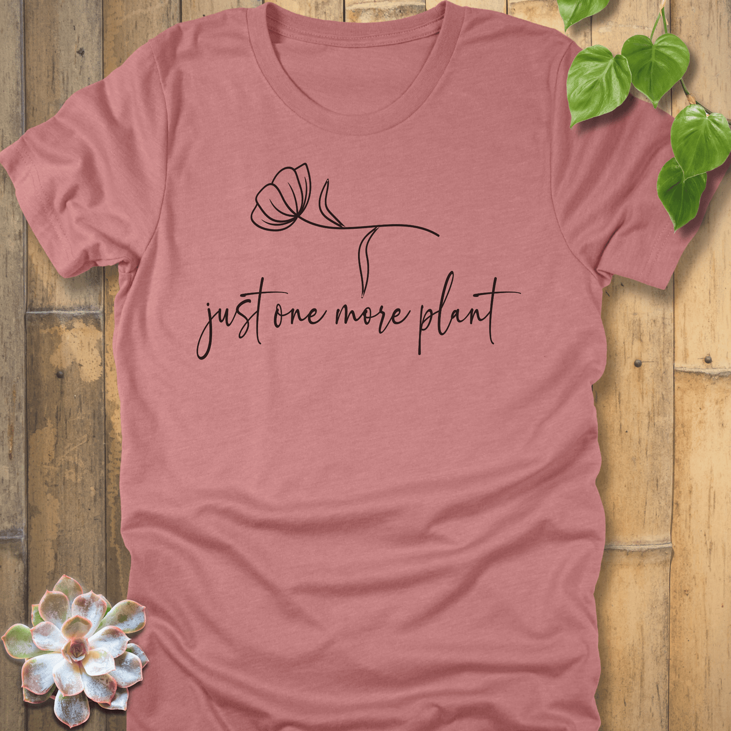Heather Mauve / S Just One More T-shirt T-Shirt
