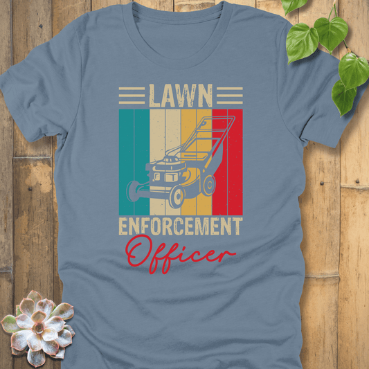 Steel Blue / S Lawn Enforcement Officer T-Shirt T-Shirt
