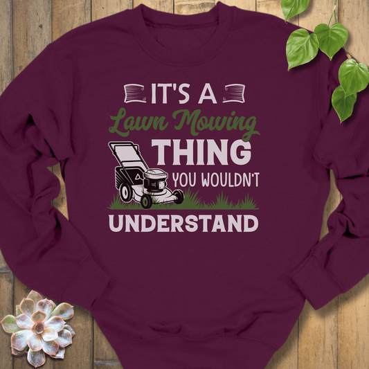 Maroon / S Lawn Mowing Thing Sweatshirt Sweatshirt