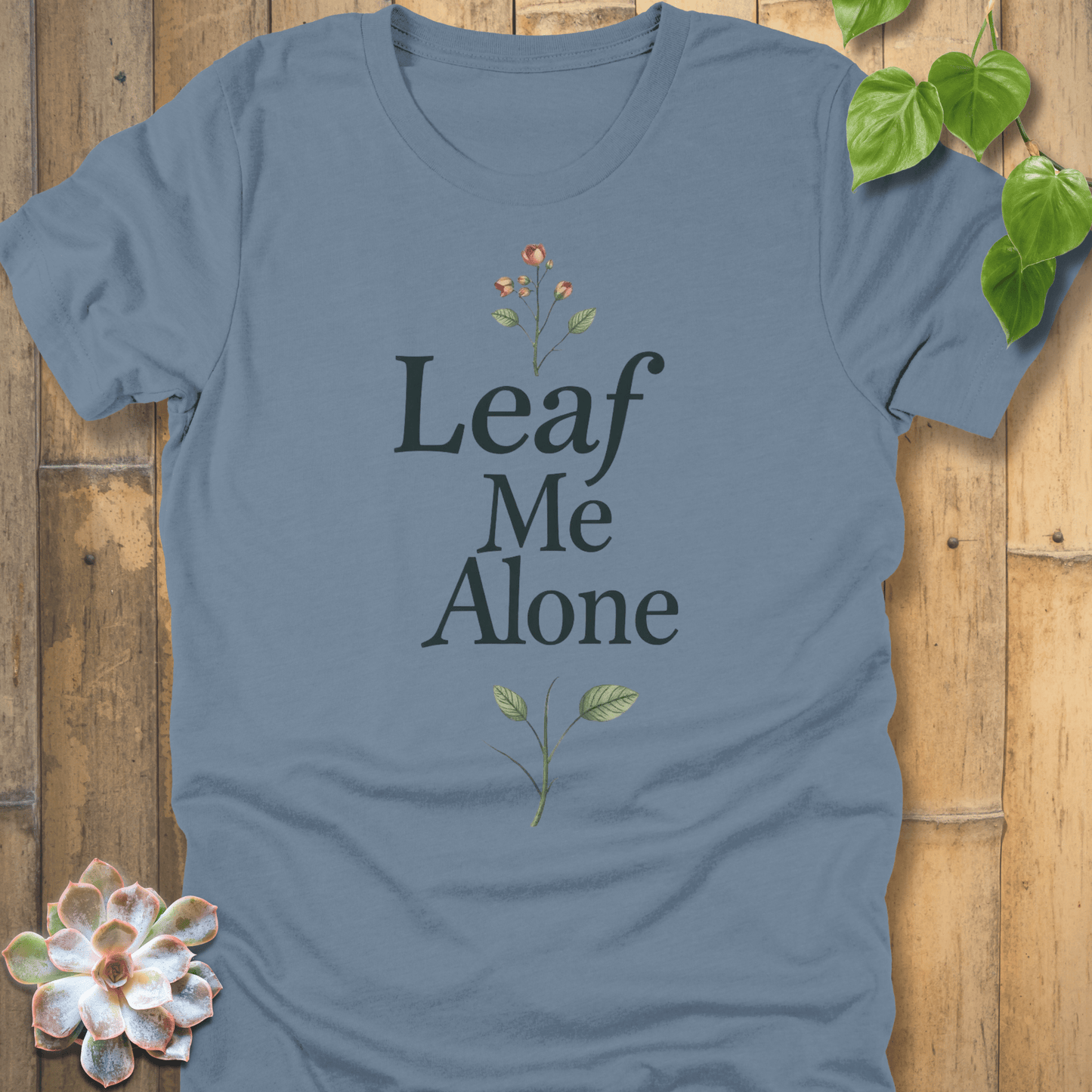 Steel Blue / S Leaf Me Alone T-Shirt T-Shirt