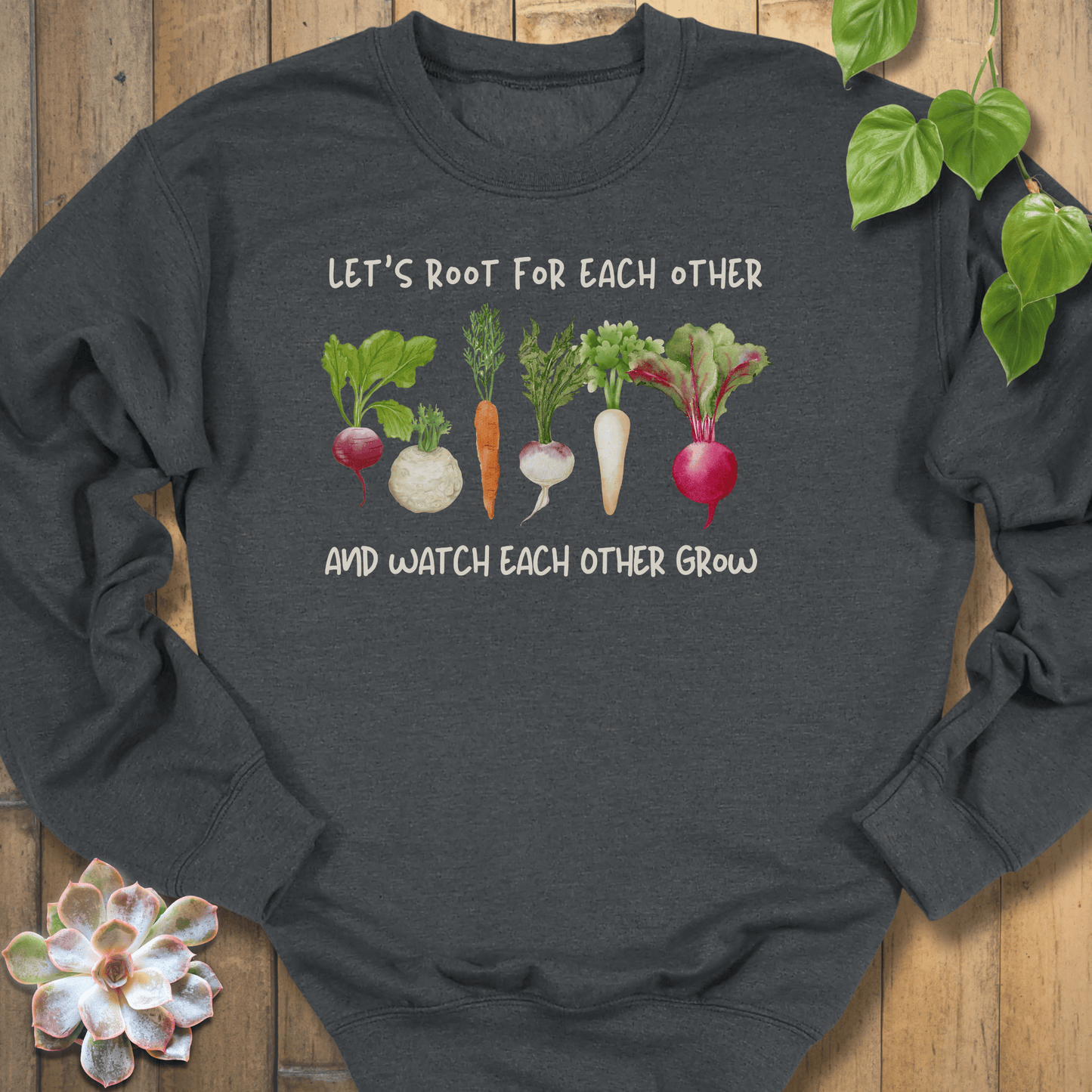 Dark Heather / S Let's Root For Each Other Sweatshirt Sweatshirt