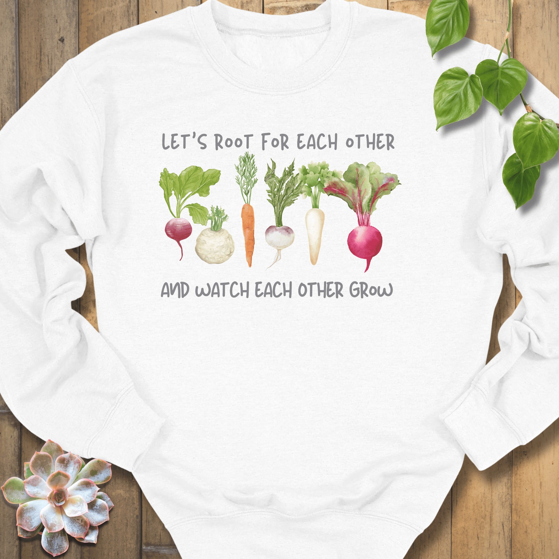 White / S Let's Root For Each Other Sweatshirt Sweatshirt
