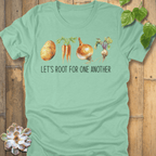 Heather Mint / S Let's Root For One Another T-Shirt T-Shirt
