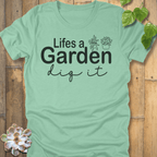 Heather Mint / S Lifes A Garden T-Shirt T-Shirt