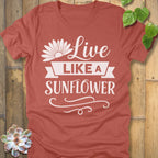Heather Clay / S Live Like A Sunflower T-Shirt T-Shirt
