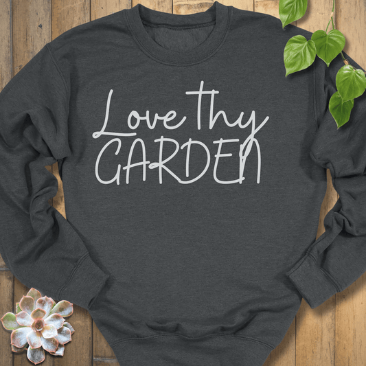 Dark Heather / S Love Thy Garden Sweatshirt Sweatshirt
