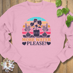 Light Pink / S More Water Please Sweatshirt Sweatshirt