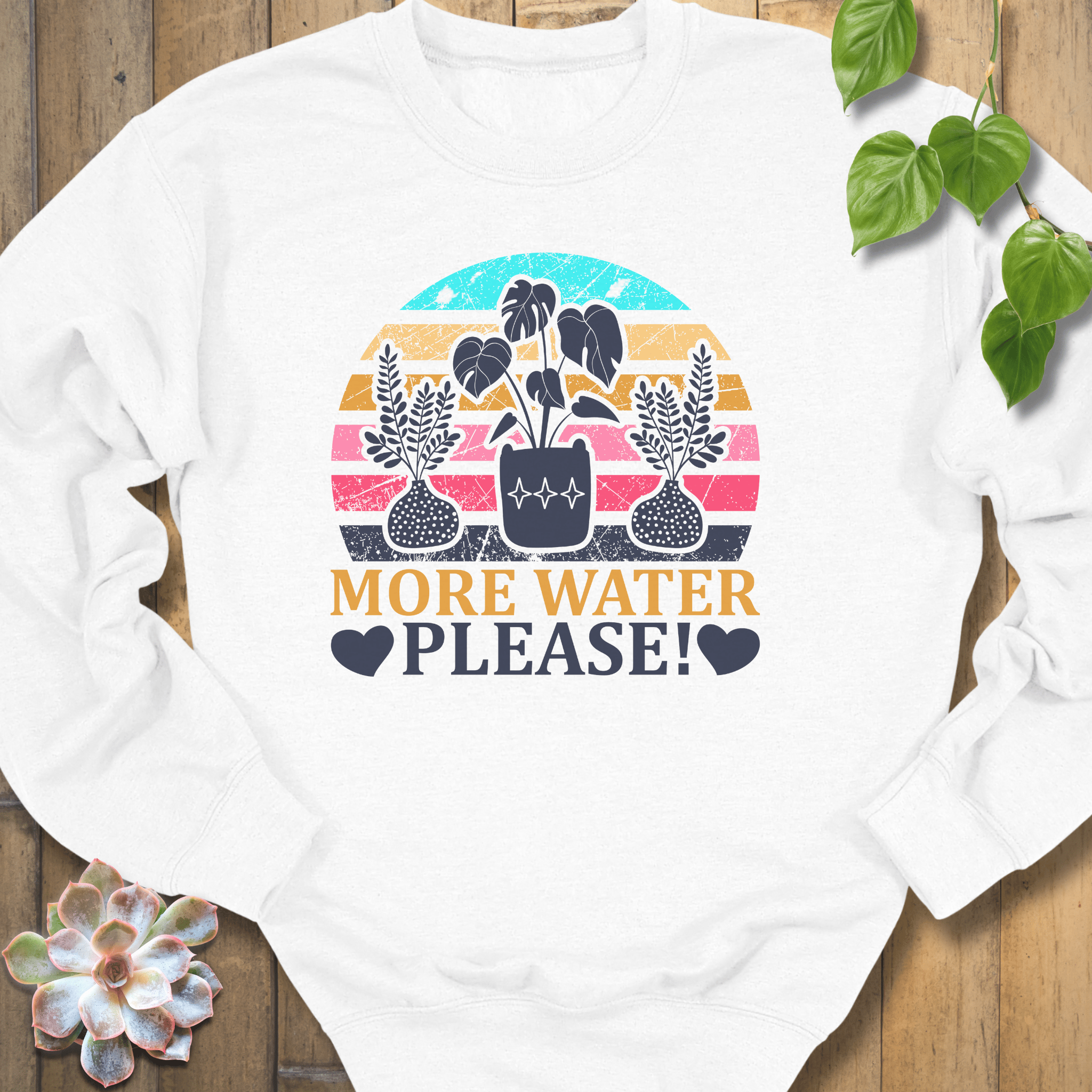 White / S More Water Please Sweatshirt Sweatshirt