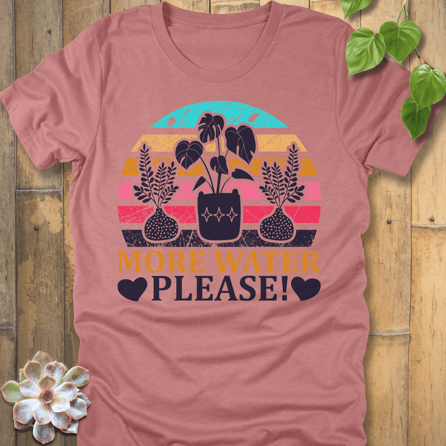 Heather Mauve / S More Water Please T-Shirt T-Shirt