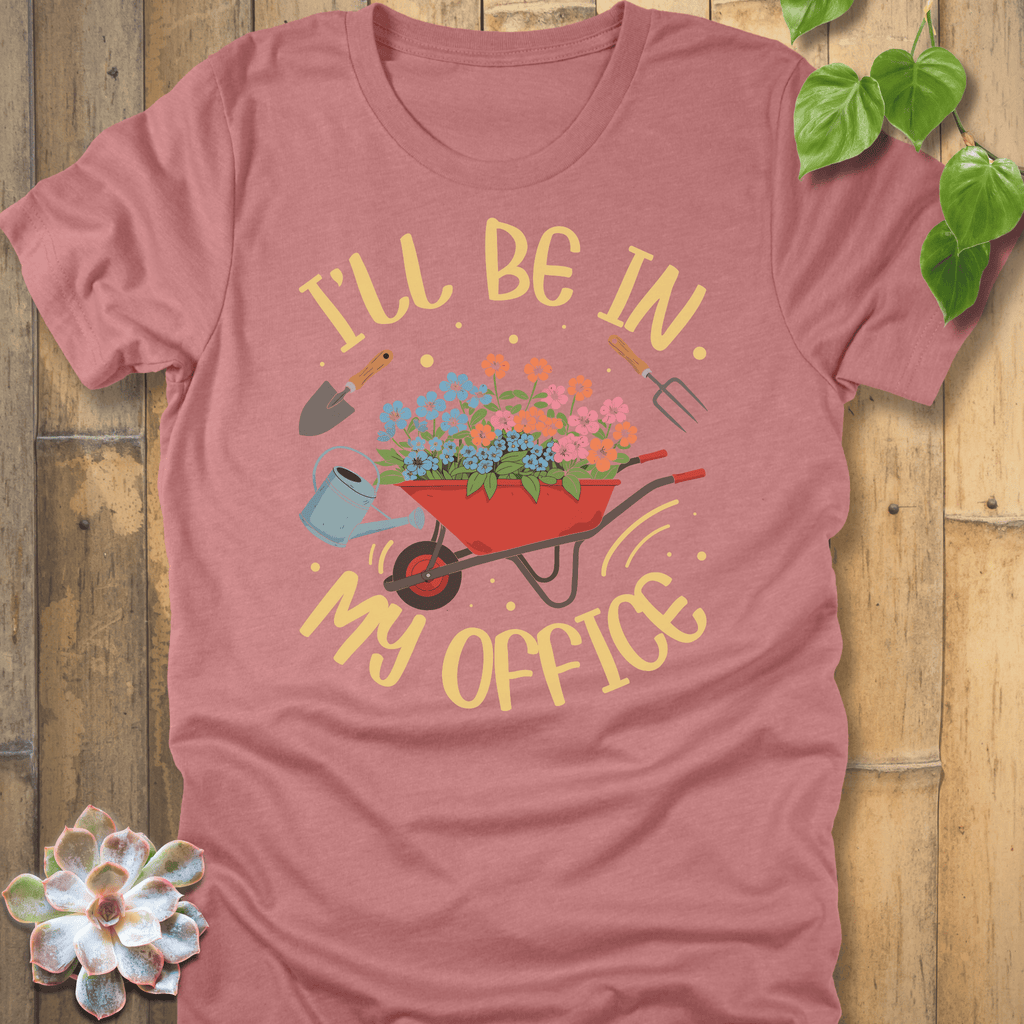 Heather Mauve / S My Office - Wheelbarrow T-Shirt T-Shirt