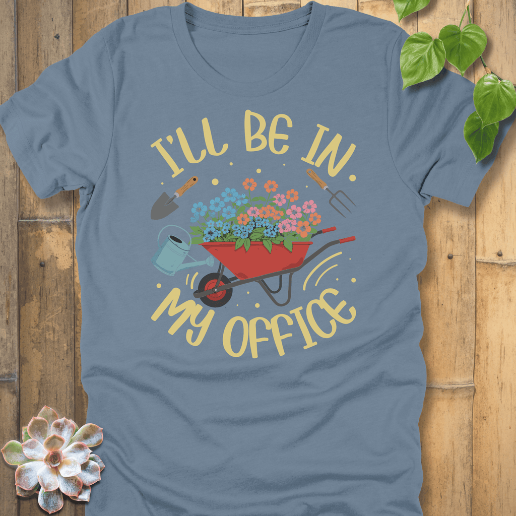 Steel Blue / S My Office - Wheelbarrow T-Shirt T-Shirt