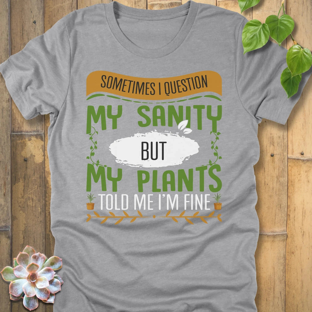 Athletic Heather / S My Sanity T-Shirt T-Shirt