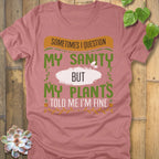 Heather Mauve / S My Sanity T-Shirt T-Shirt
