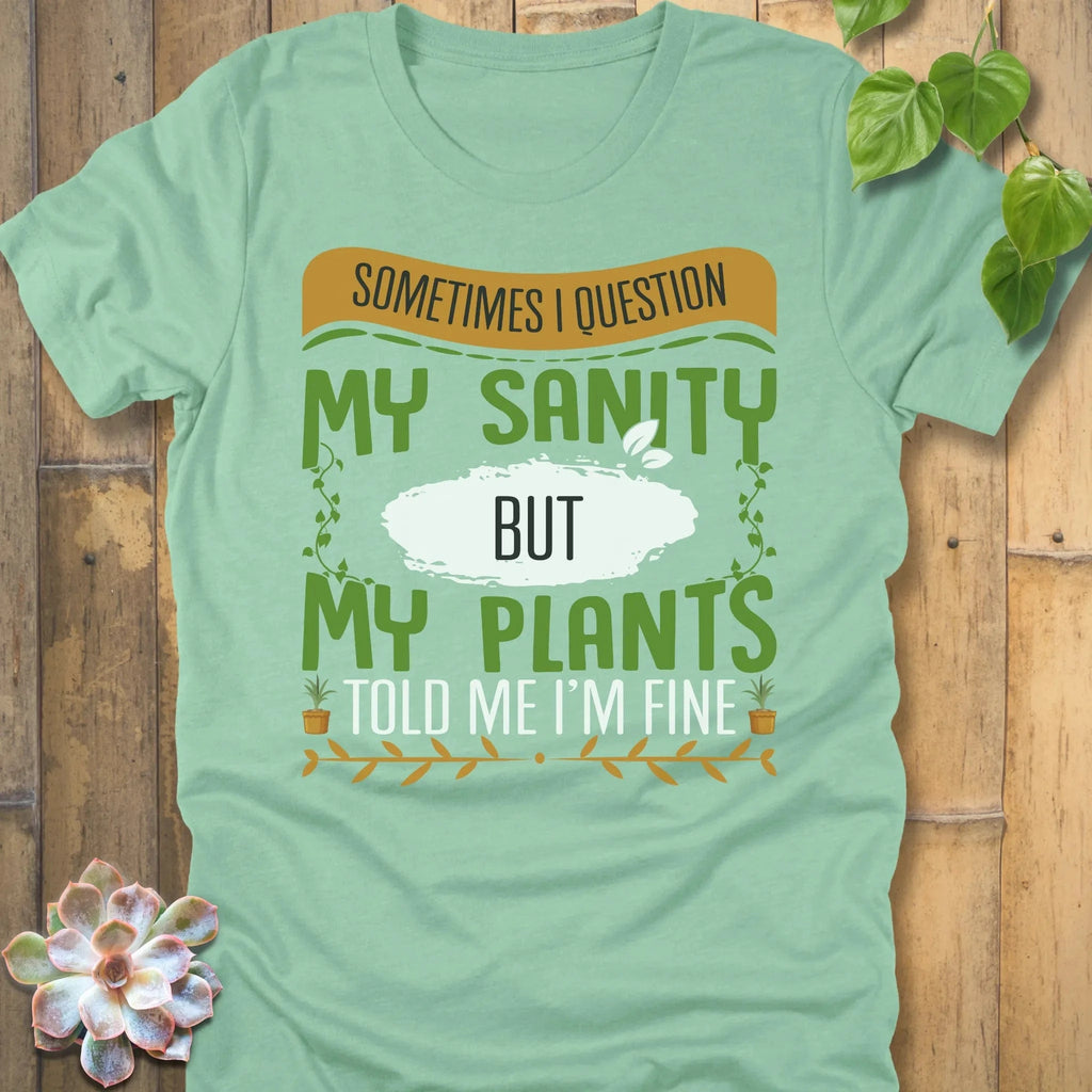 Heather Mint / S My Sanity T-Shirt T-Shirt