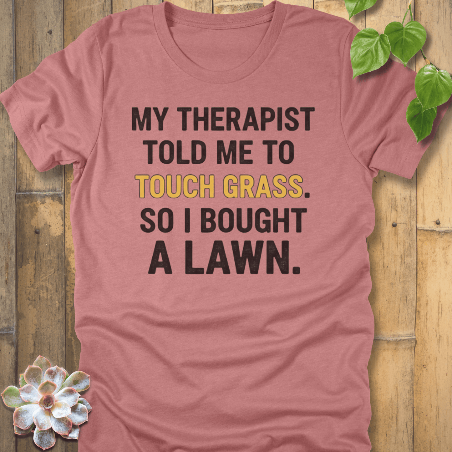 Heather Mauve / S My Therapist T-shirt T-Shirt