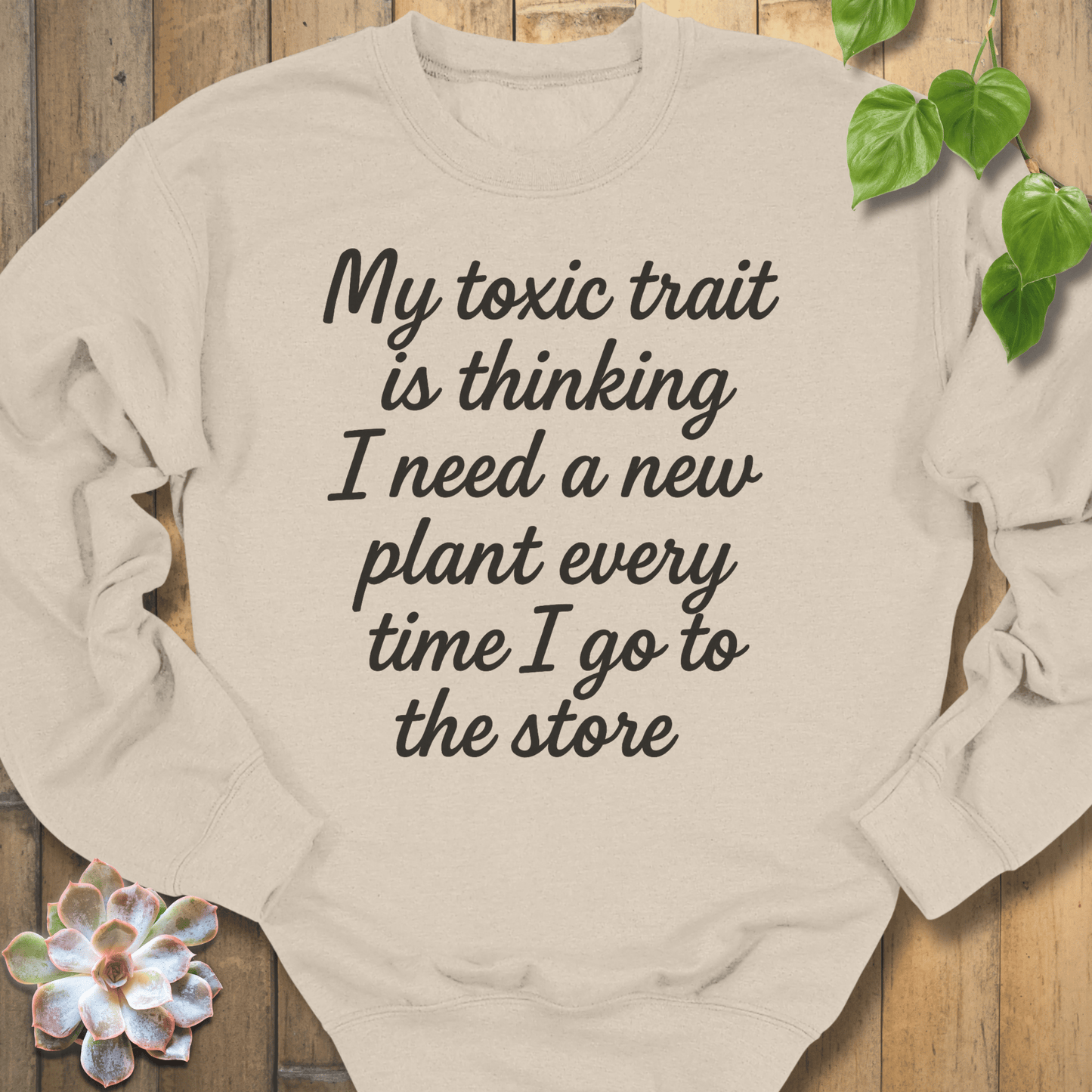 Sand / S My Toxic Trait Sweatshirt Sweatshirt