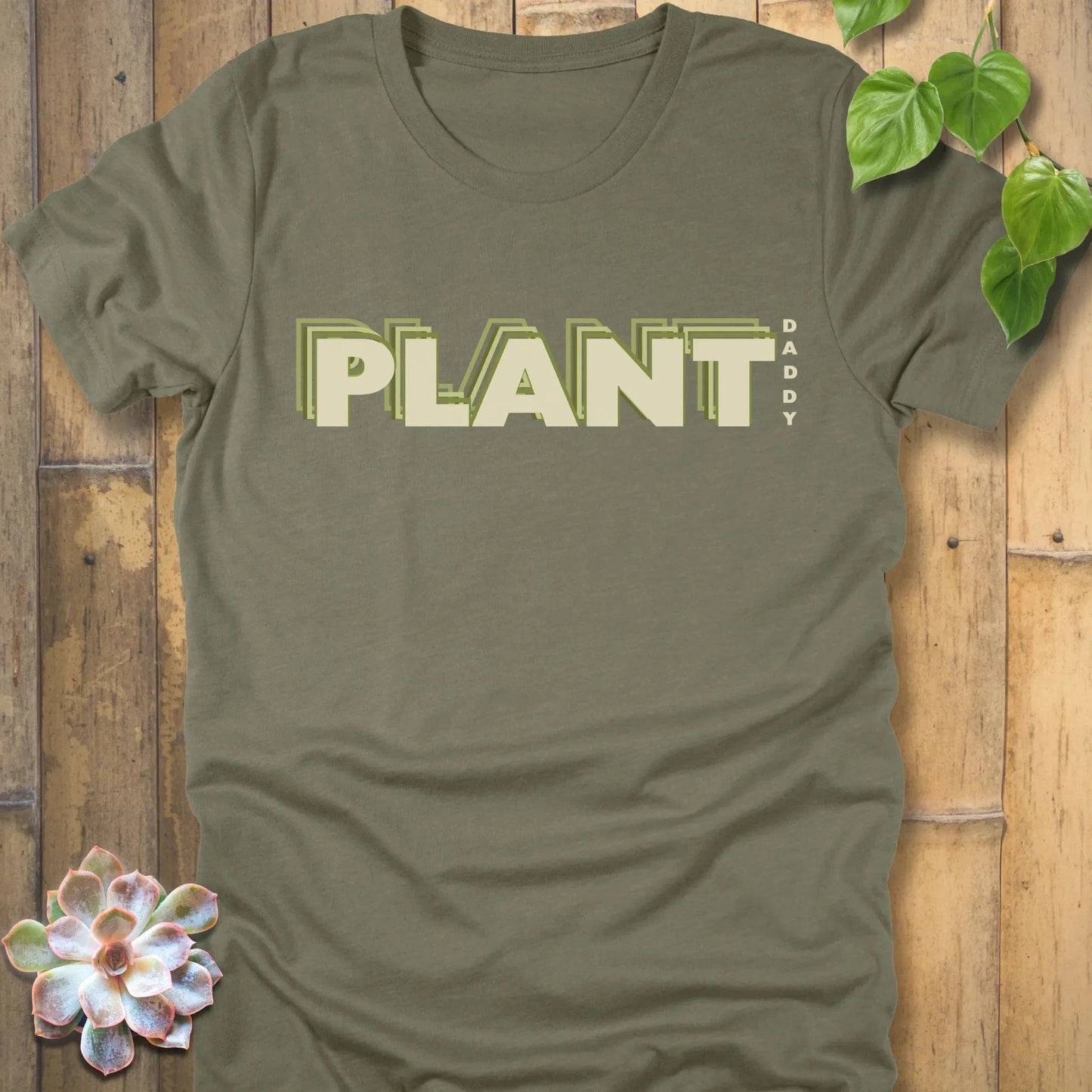 Heather Olive / S Plant Daddy T-Shirt T-Shirt