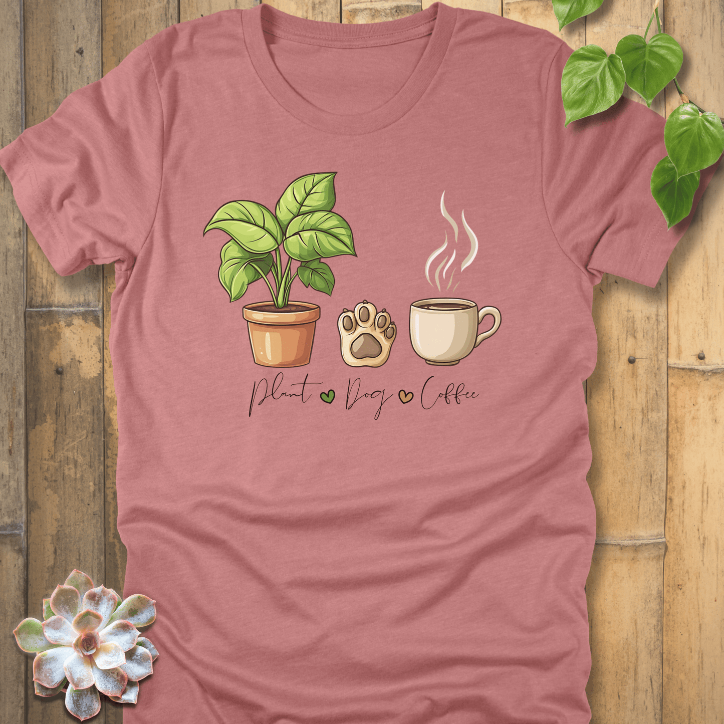 Heather Mauve / S Plant, Dog, Coffee T-Shirt T-Shirt