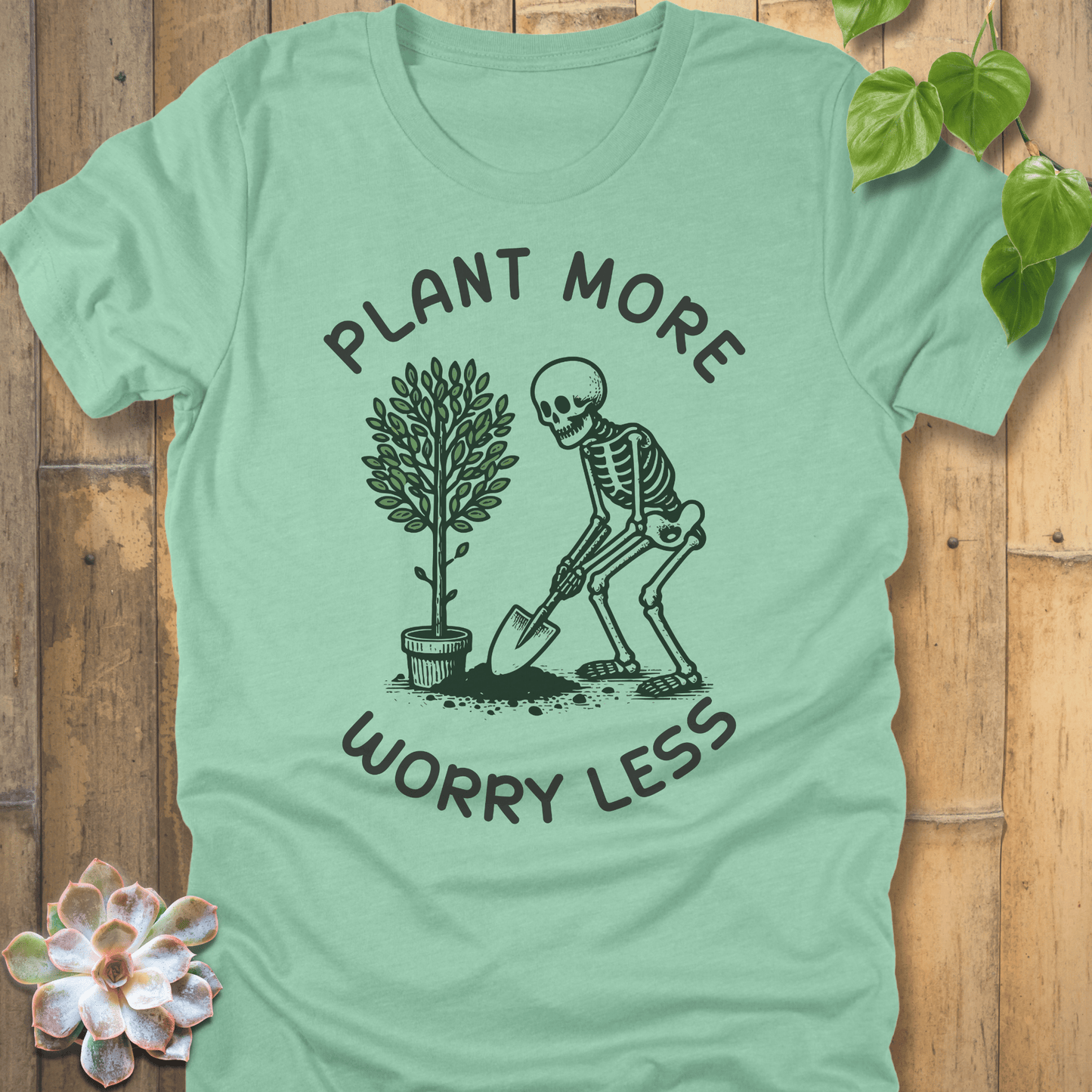Heather Mint / S Plant More Worry Less T-Shirt T-Shirt