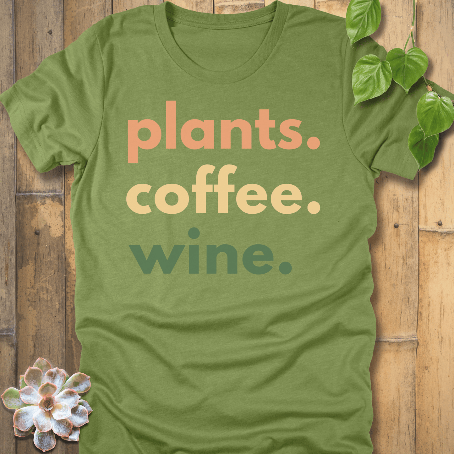 Heather Green / XL Plants, Coffee, Wine T-Shirt T-Shirt