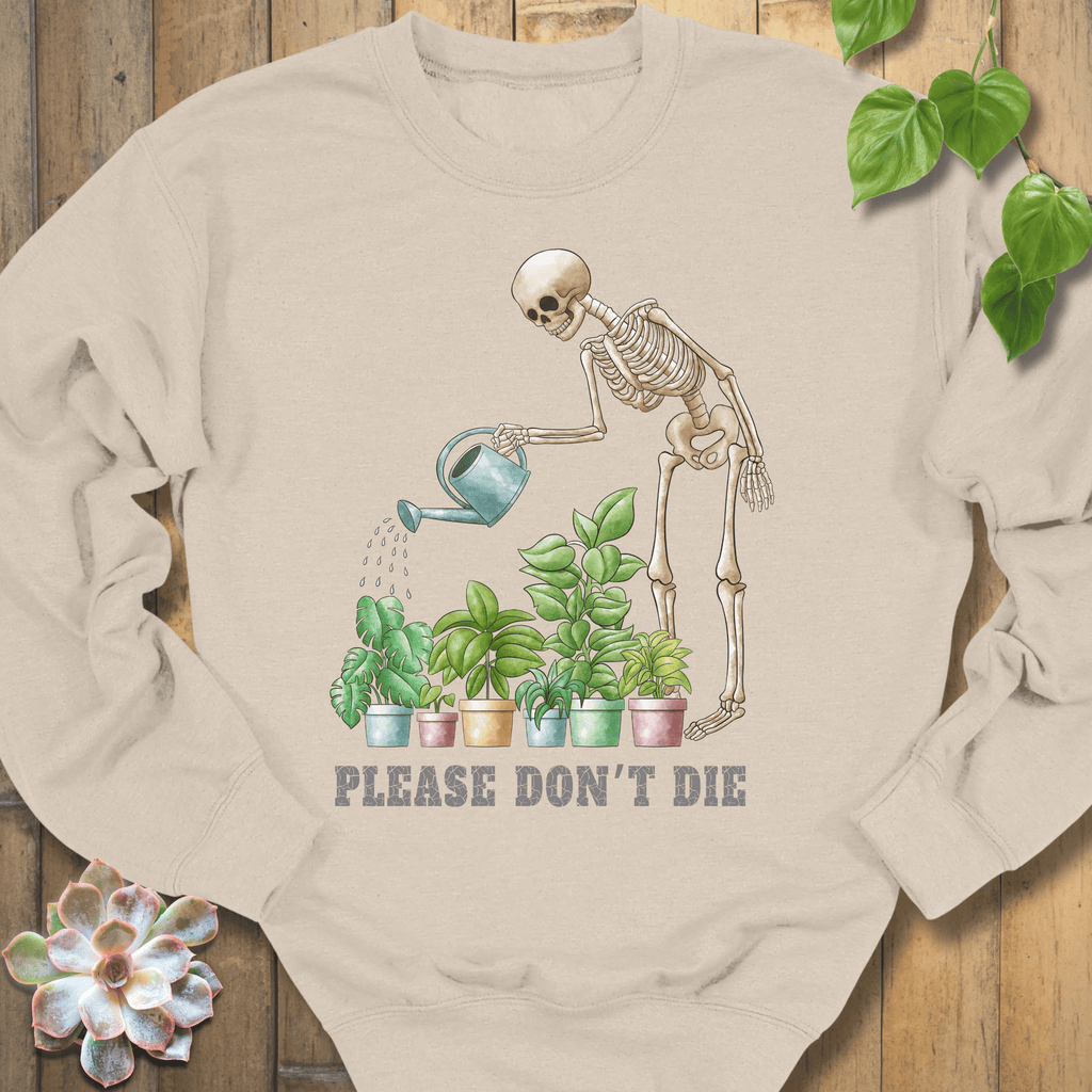 Sand / S Please Don't Die Sweatshirt Sweatshirt