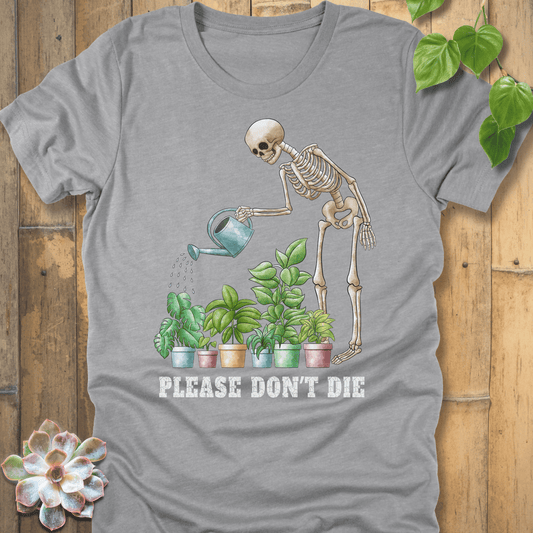 Athletic Grey / S Please Don't Die T-shirt T-Shirt