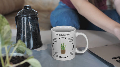 Funny Gardeners Coffee Mug, "The Cycle of Life" Coffee Cup White