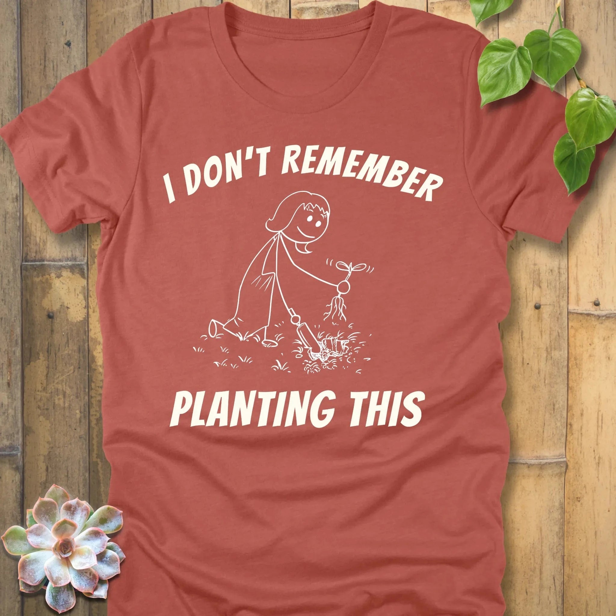 Heather Clay / S Remember Planting This T-Shirt T-Shirt