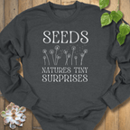 Dark Heather / S Seeds Nature's Tiny Surprises Sweatshirt Sweatshirt