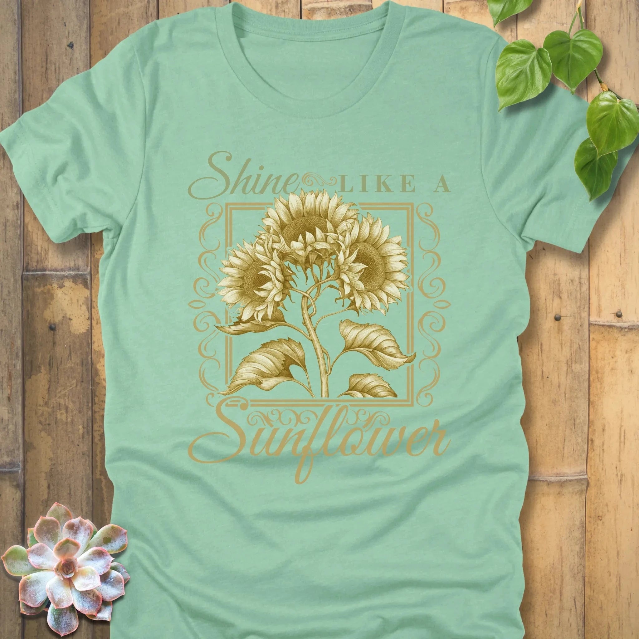 Heather Mint / S Shine Like A Sunflower T-Shirt T-Shirt