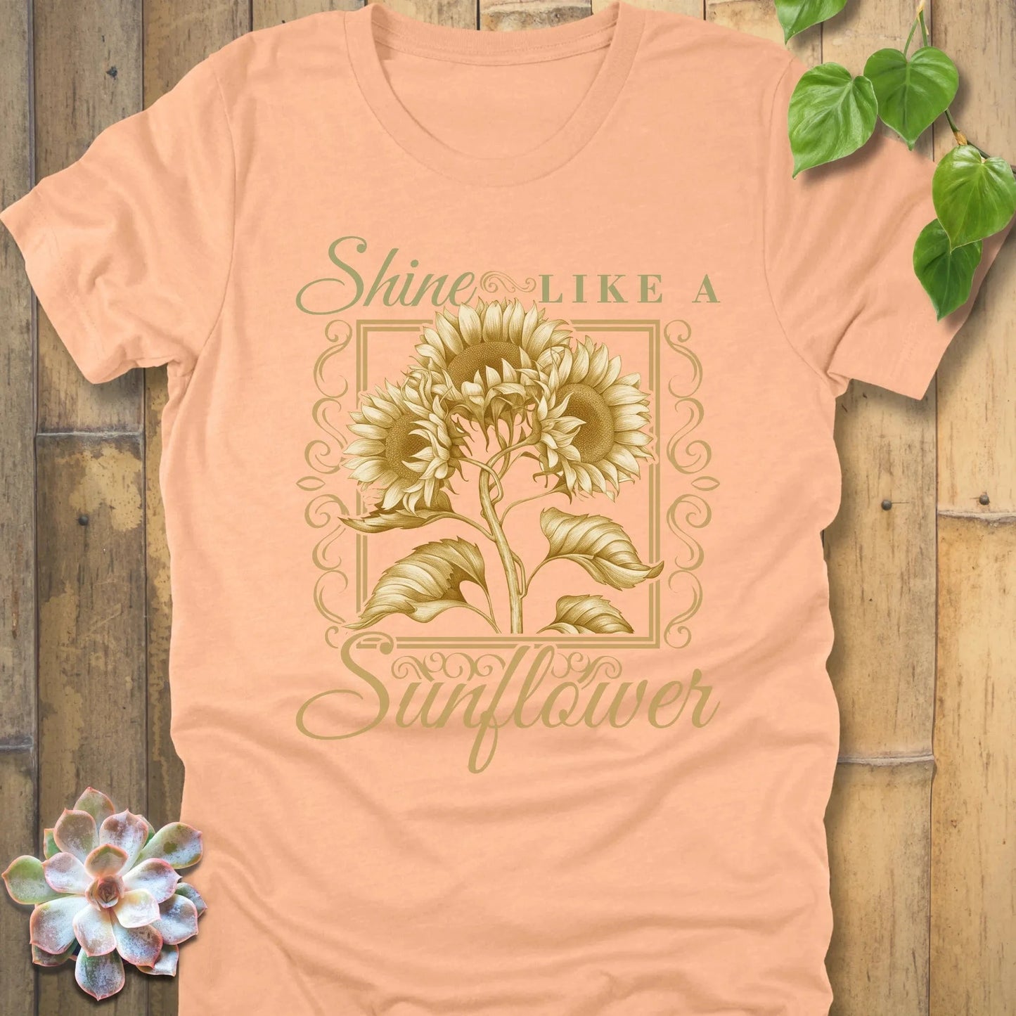 Heather Peach / S Shine Like A Sunflower T-Shirt T-Shirt